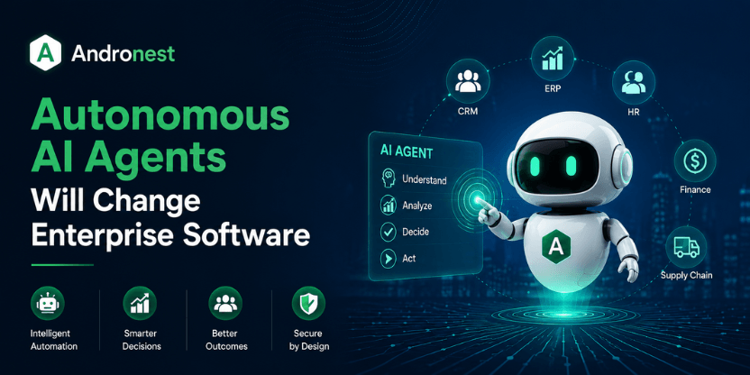How Autonomous AI Agents Will Change Enterprise Software