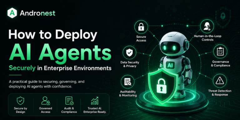 How to Deploy AI Agents Securely in Enterprise Environments